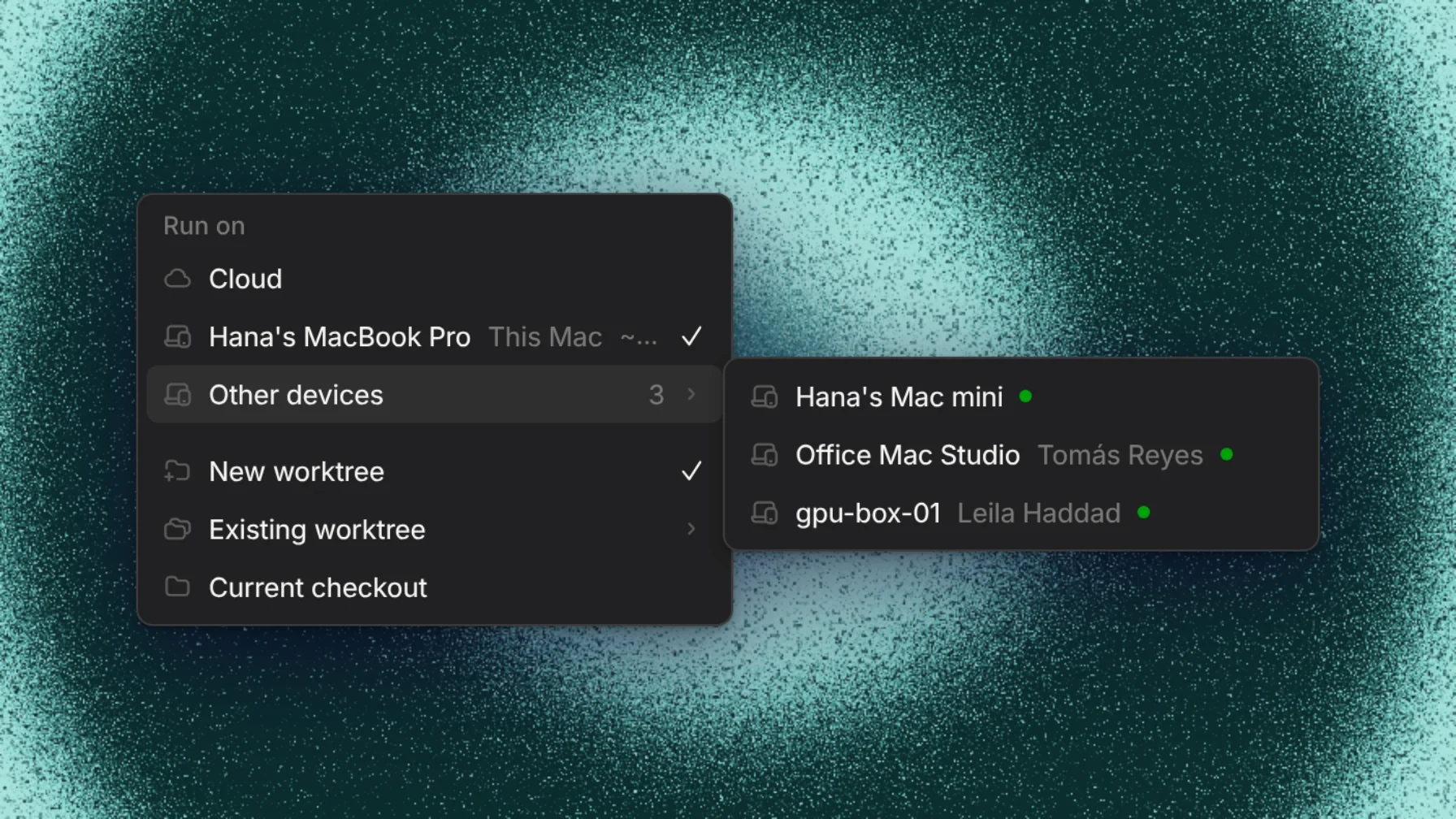 Pick where a thread runs: the cloud, This Mac, or any other device you or your team have connected.