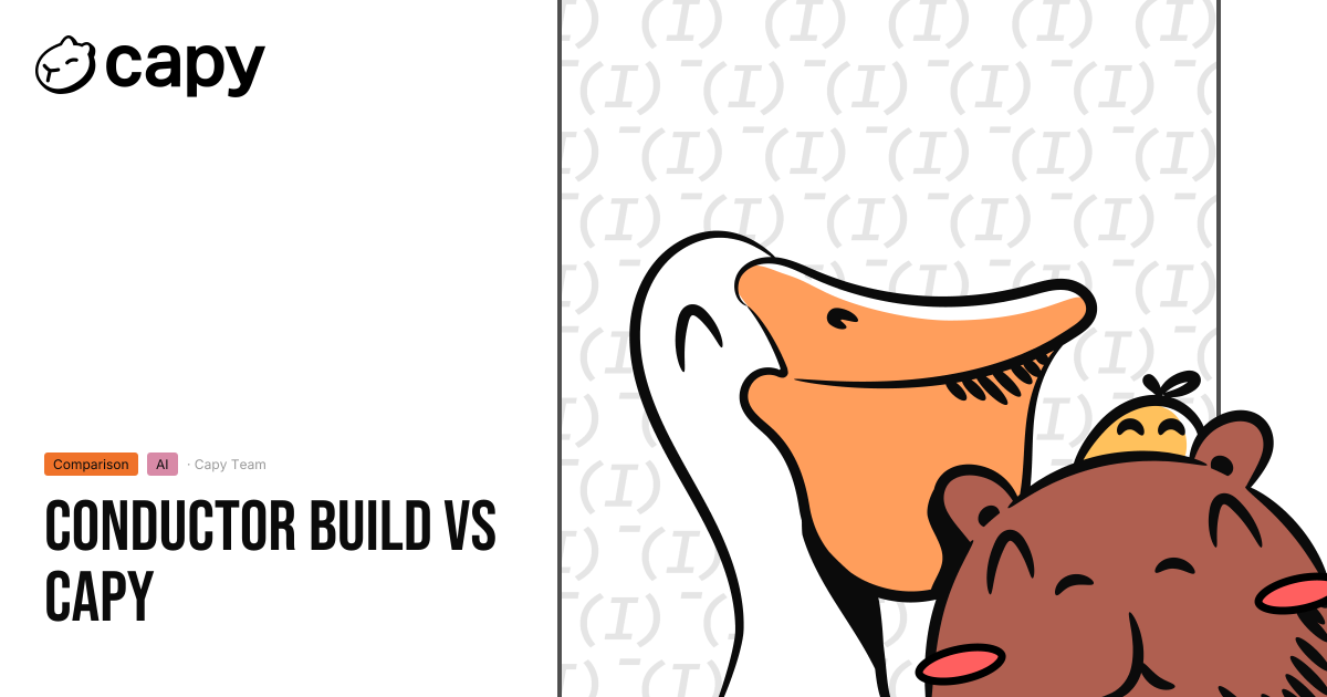 Conductor Build vs Capy - Capy